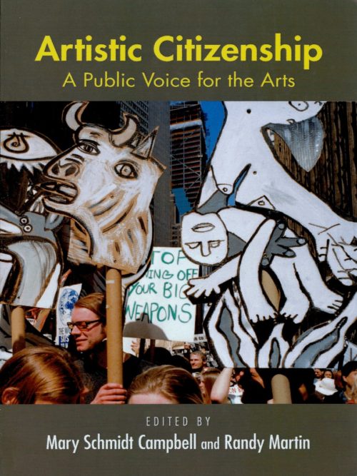 Artistic Citizenship - a Public Voice for the Arts