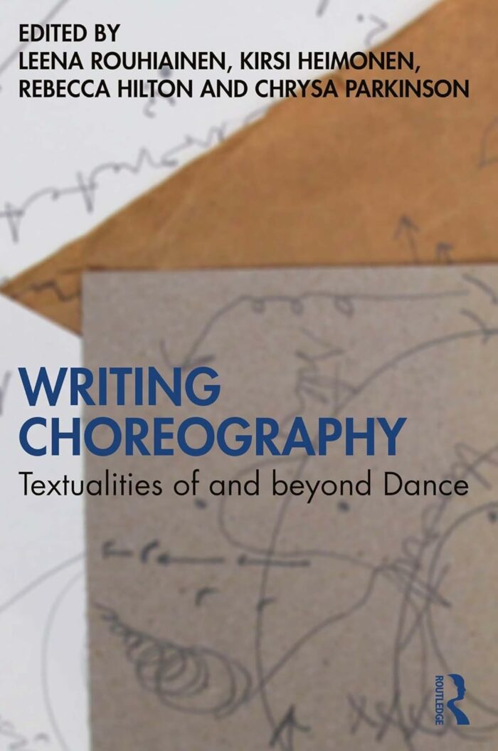 Writing Choreography - Textualities of and beyond Dance